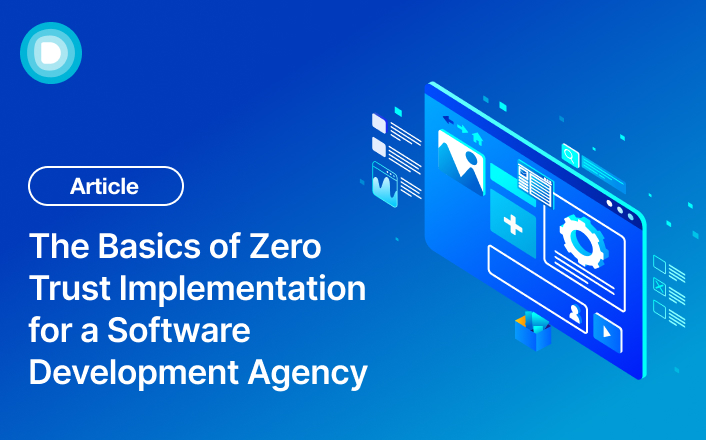 ZTNA for Software Development